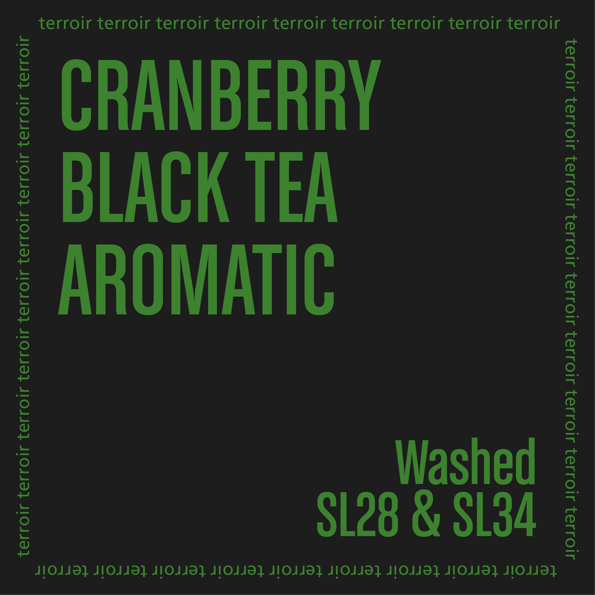 Coffee label with 'Cranberry Black Tea Aromatic' text on a dark background